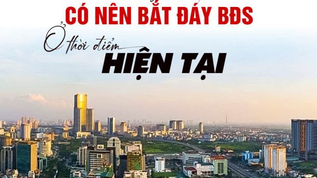 Bắt đáy bất động sản, không vội kẻo đứt tay